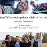 Benefiční koncert pro kalvárii 31. srpna 2026: Inner Child a The Fireflies